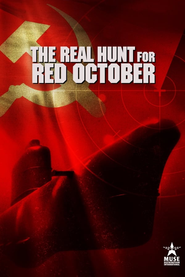 The Real Hunt for Red October (2021)
