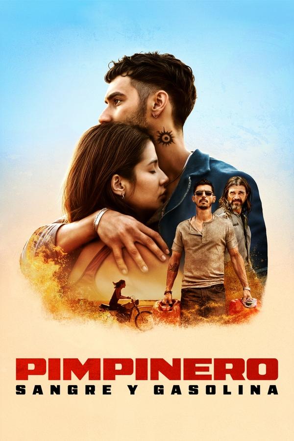 Pimpinero: Sangre y gasolina (2024)