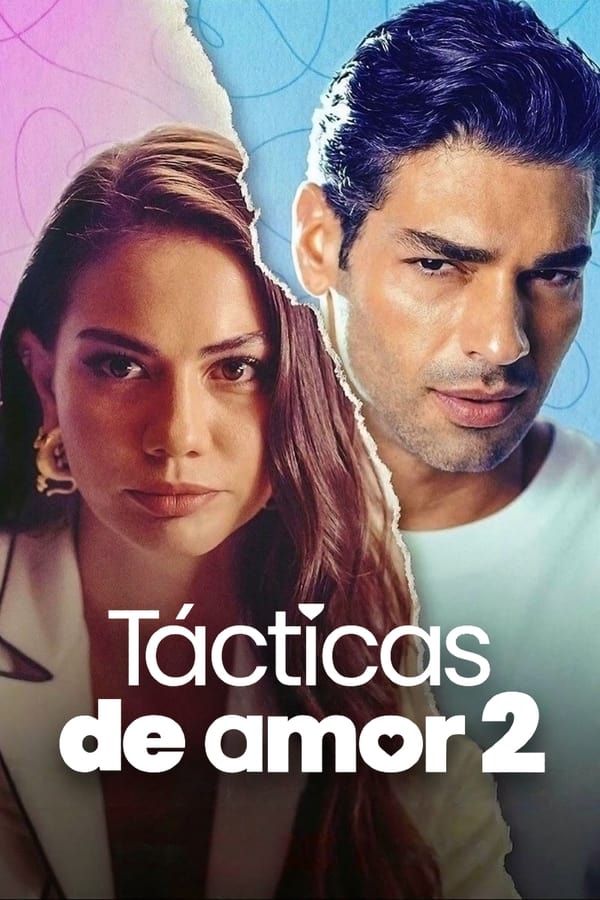 Tácticas de Amor 2 (2023)