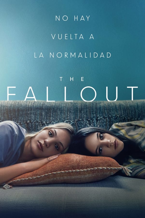 The Fallout: La vida después (2021)