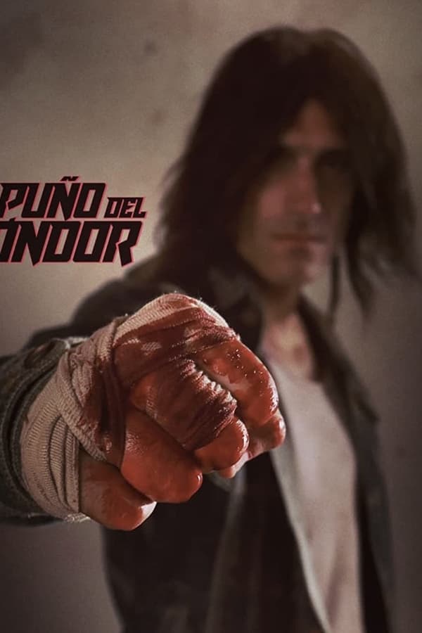 El puño del cóndor (2023)