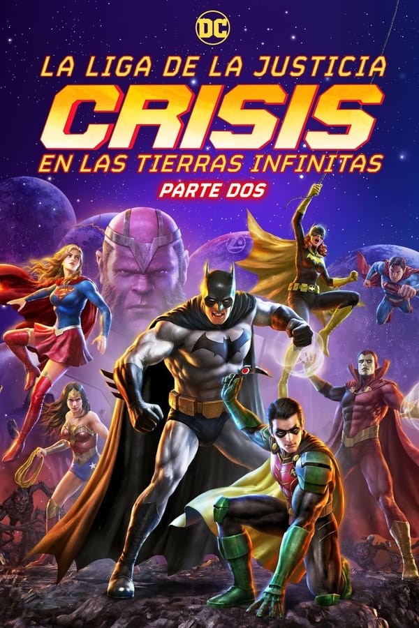 Liga de la Justicia: Crisis en Tierras Infinitas - Parte 2 (2024)