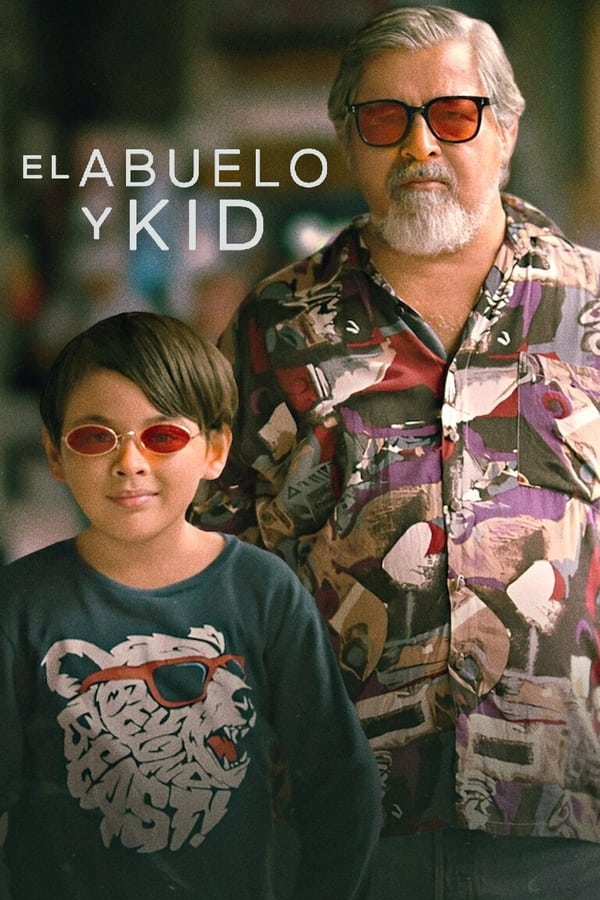 El Abuelo y Kid (2024)