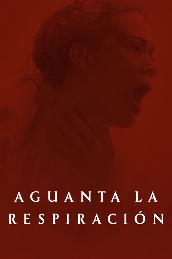 Aguanta la respiración (2024)
